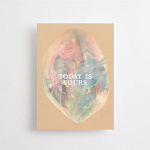 TODAY IS YOURS - POSTCARD - BIRTHDAY - CELEBRATION CARD