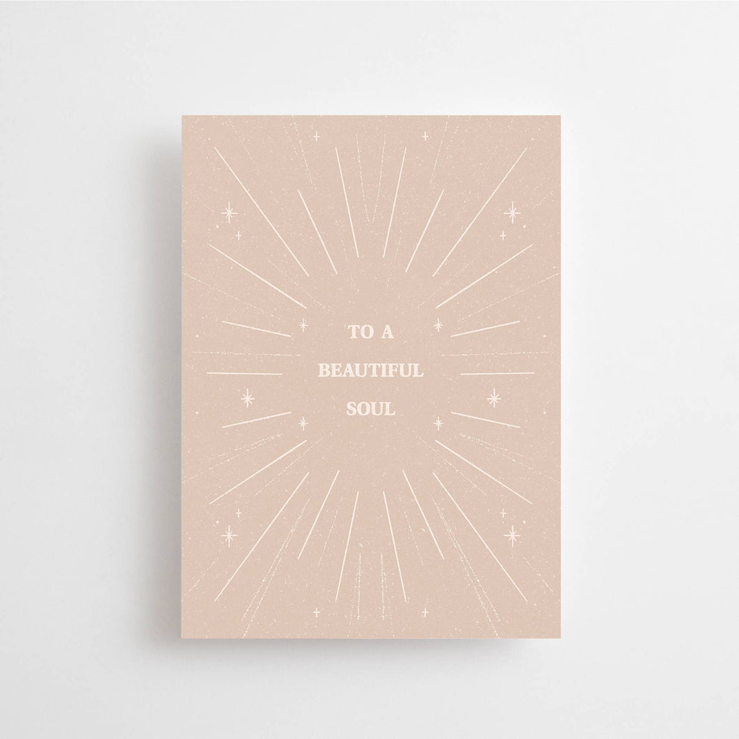 TO A BEAUTIFUL SOUL - POSTCARD -